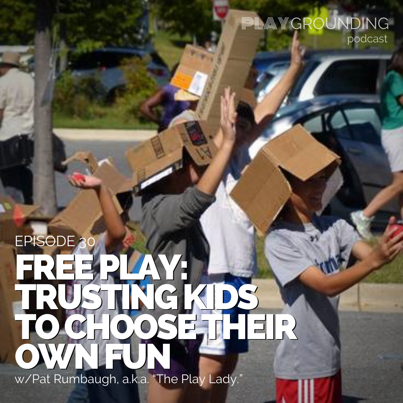 Bringing Back Free Play - Trusting Kids to Choose & Create Their Own Fun