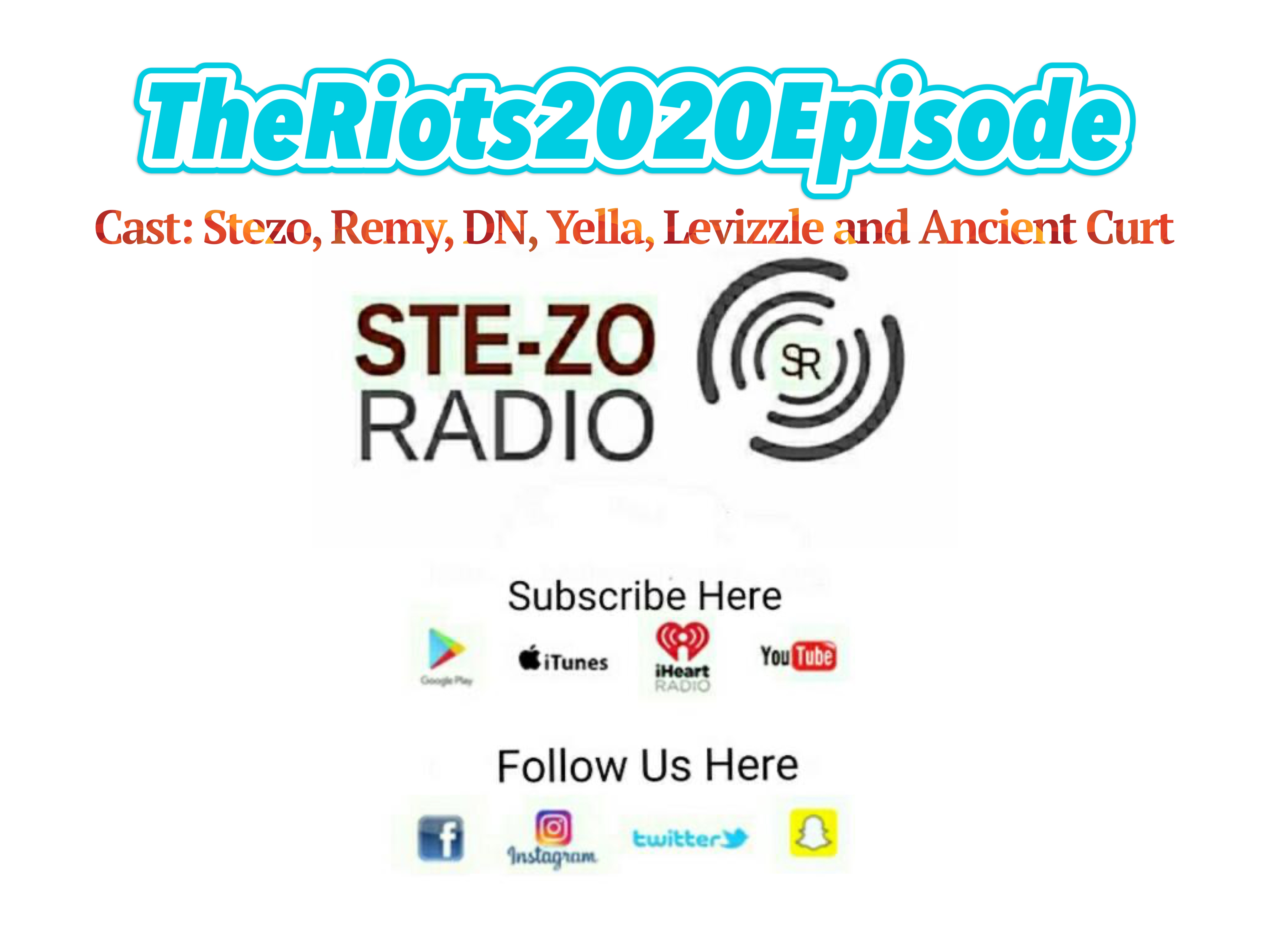 Stezo Radio-TheRiots2020Episode