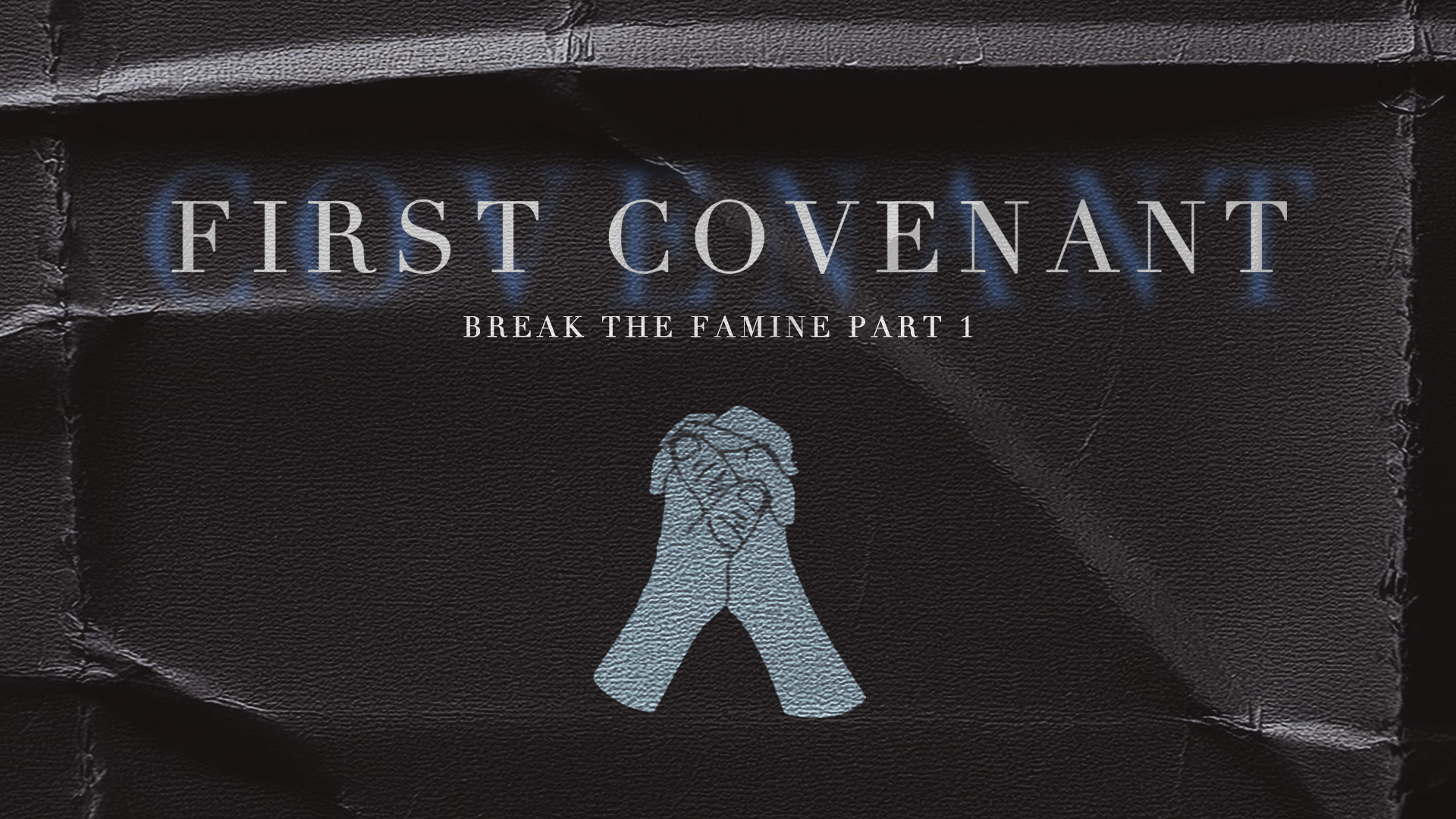 Break the Famine | 1st Covenant | It’s All About Jesus! | Clay Peck