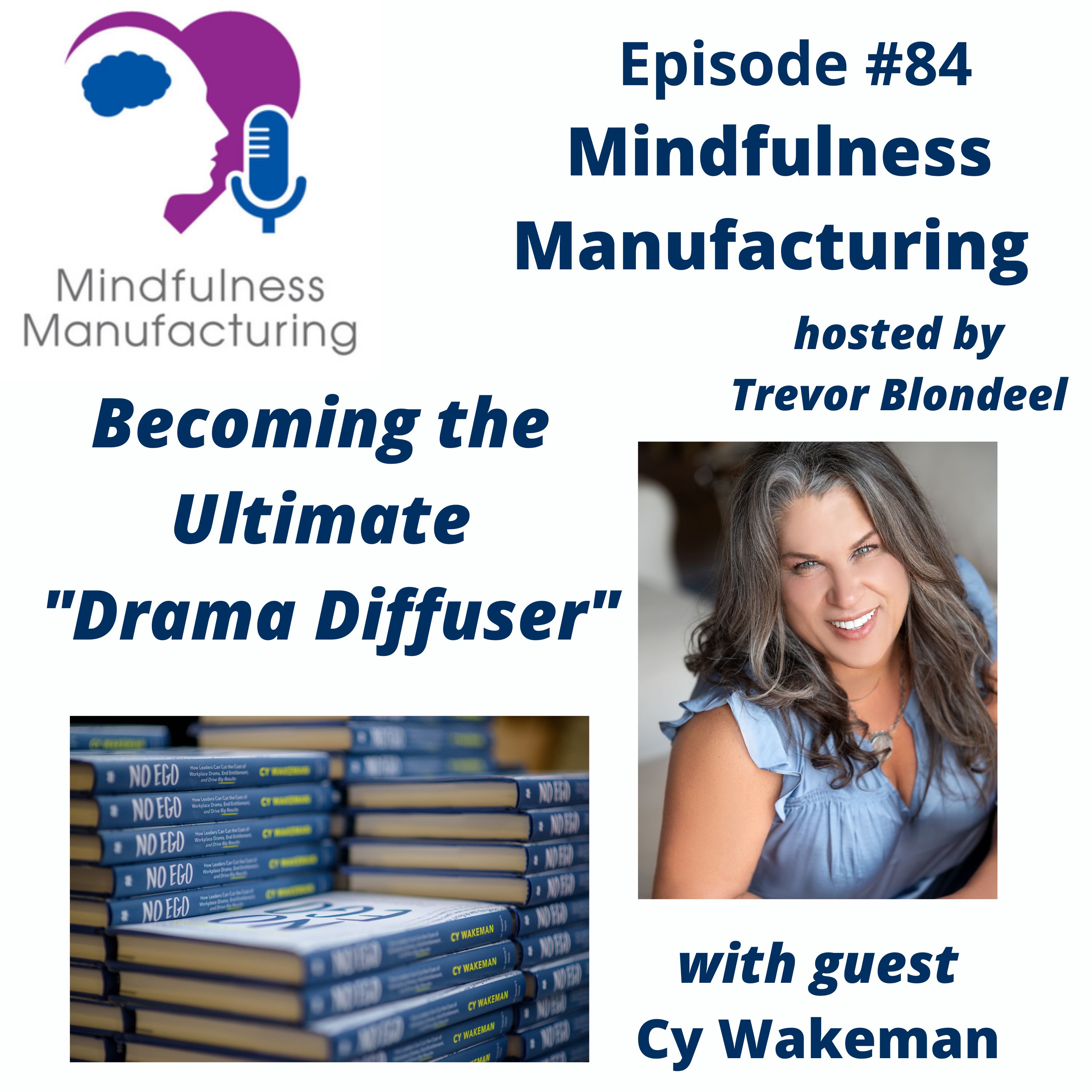 Mindfulness Manufacturing