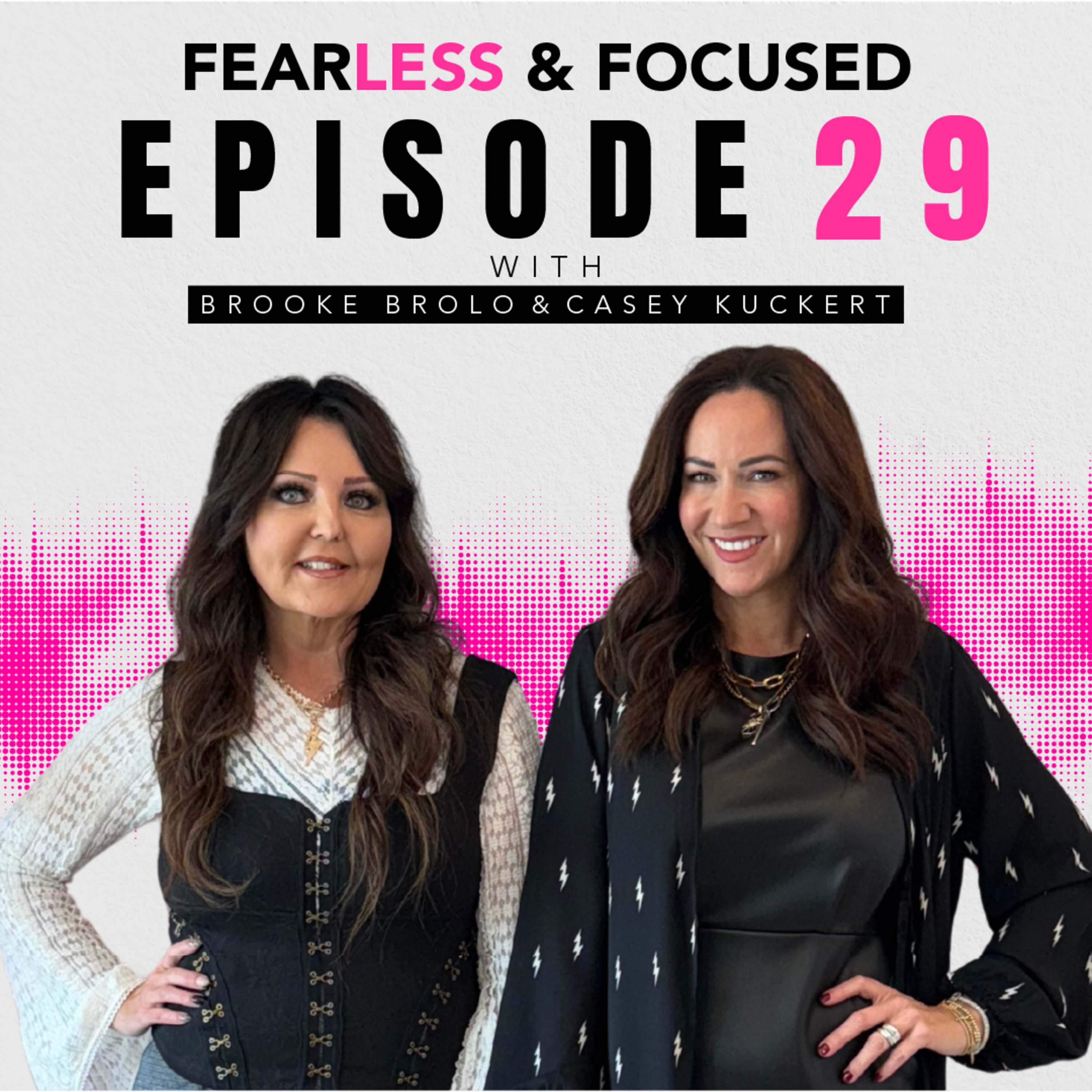 Fearless and Focused Podcast
