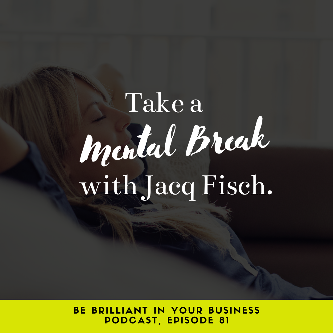 Be Brilliant in Your Business