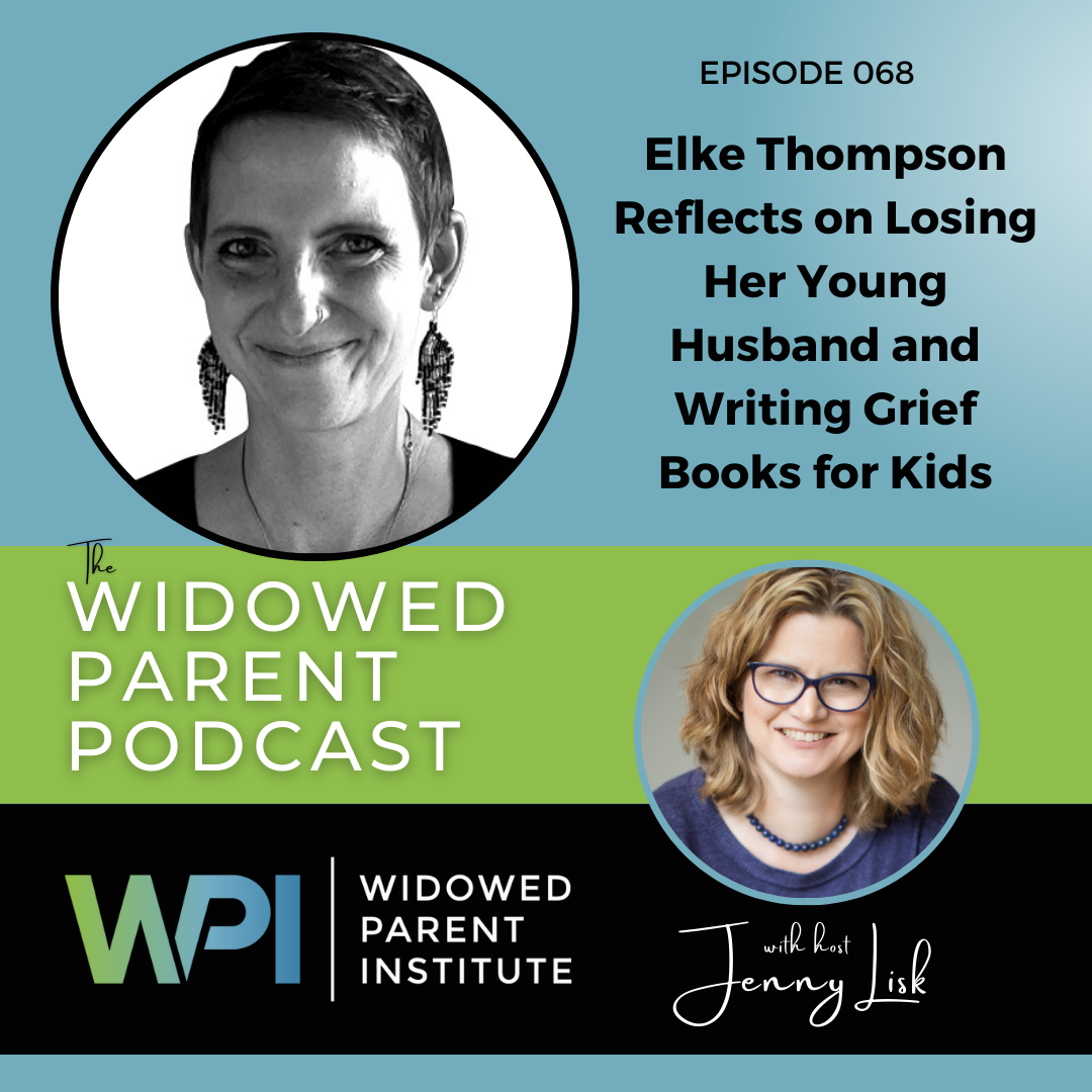 The Widowed Parent Podcast