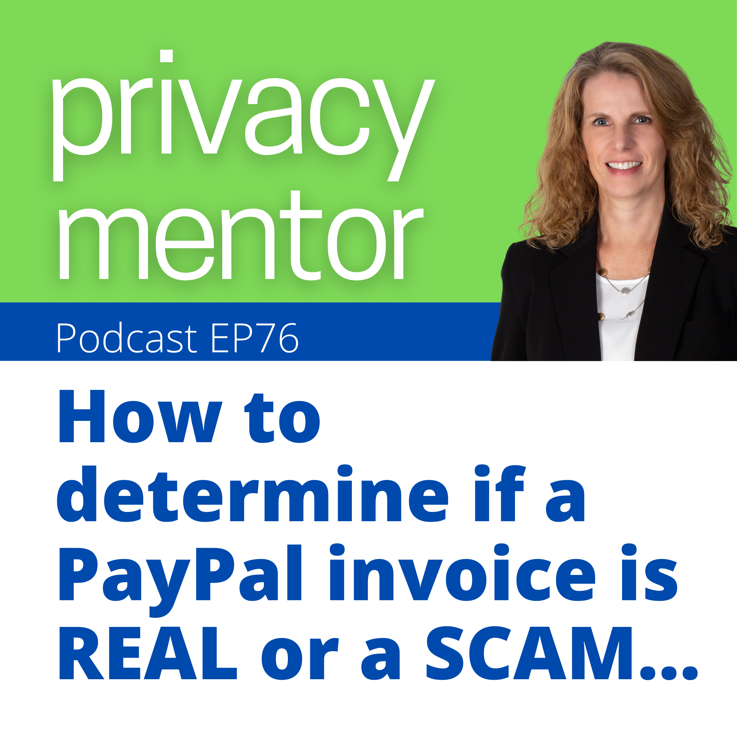 Privacy Mentor with Carrie Kerskie