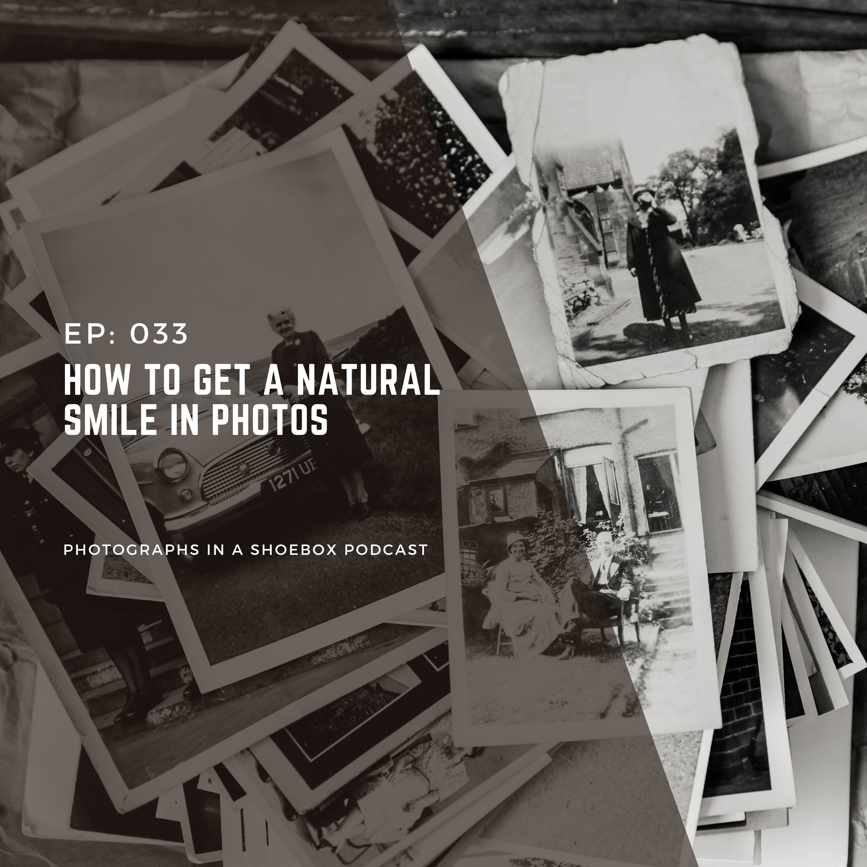 Ep 033 How to get a natural smile in photos