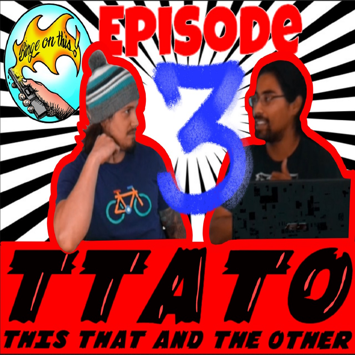 This That And The Other: Ep 3 Coming To Terms
