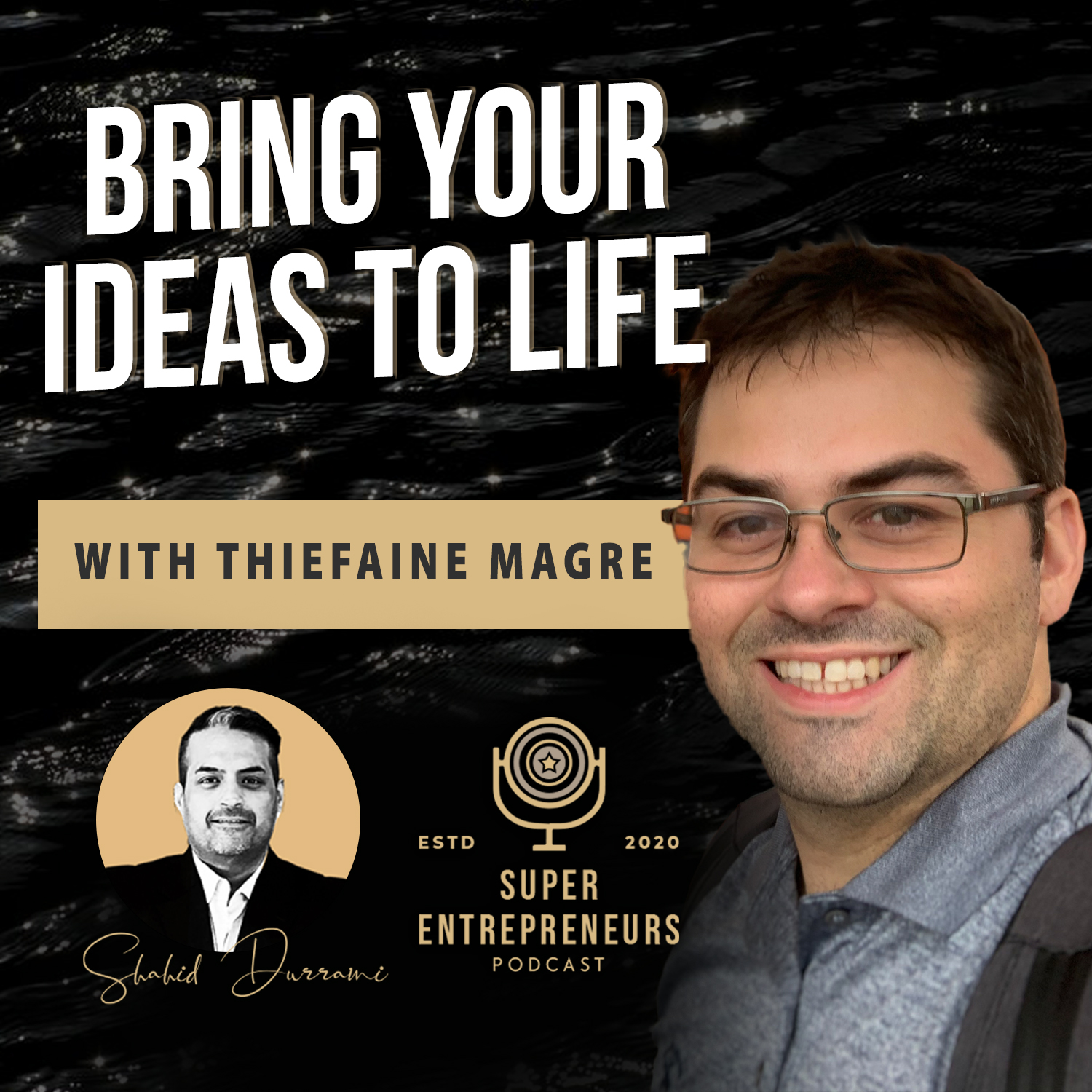 Super Entrepreneurs Podcast