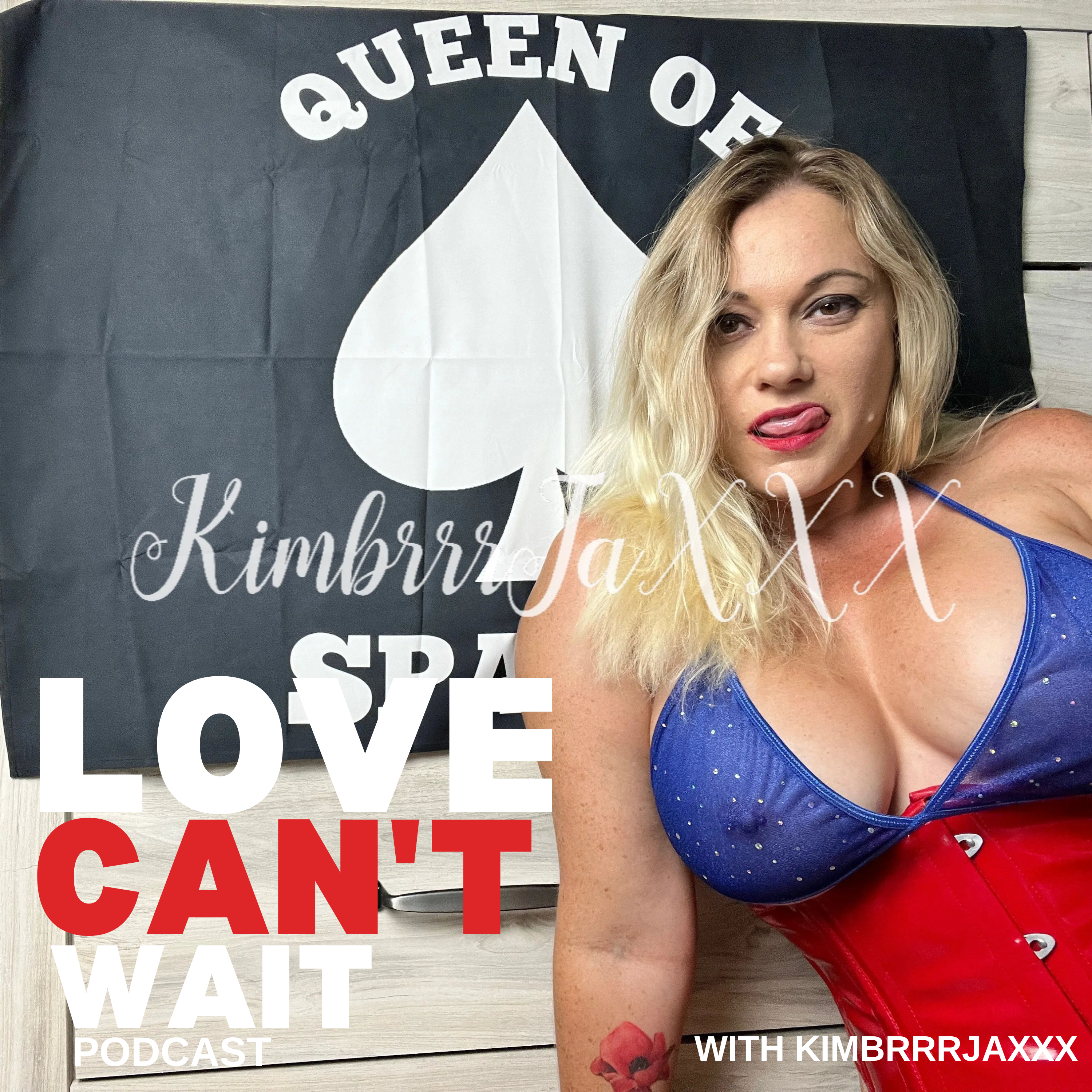 The Love Can\'t Wait Podcast