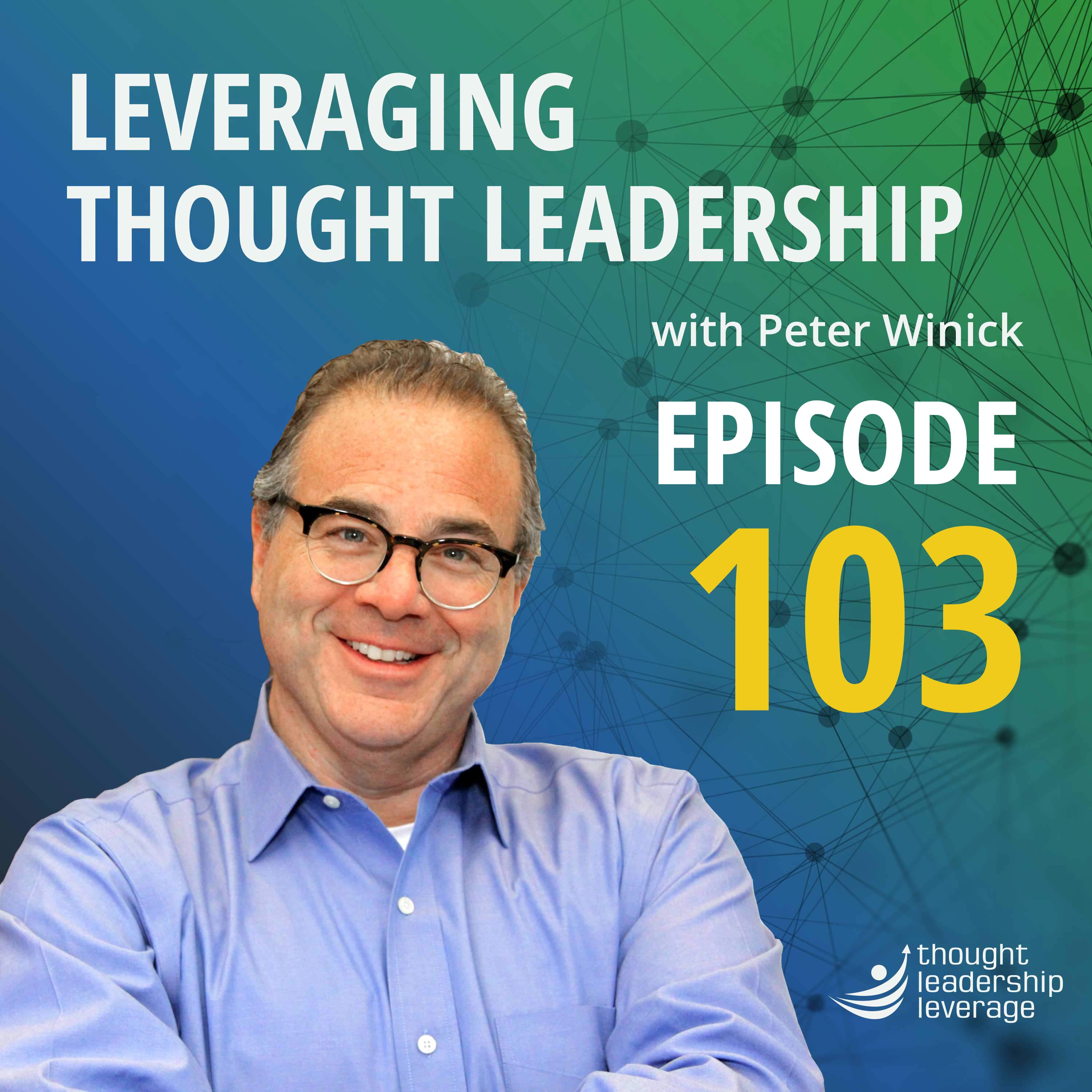 Leveraging Thought Leadership
