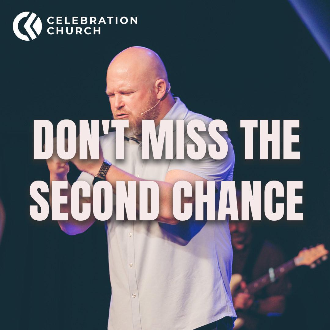 Don't Miss the Second Chance