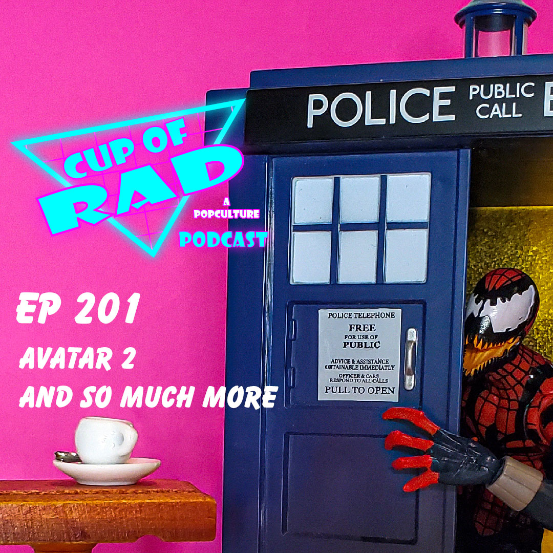 Ep. 201 - Avatar: The Way of Water plus More!