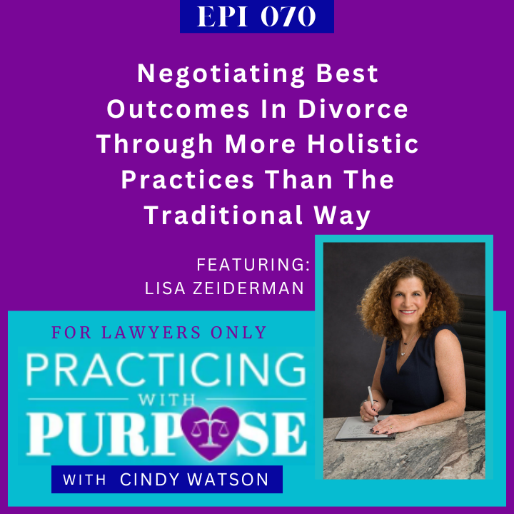 Practicing with Purpose: For Lawyers Only