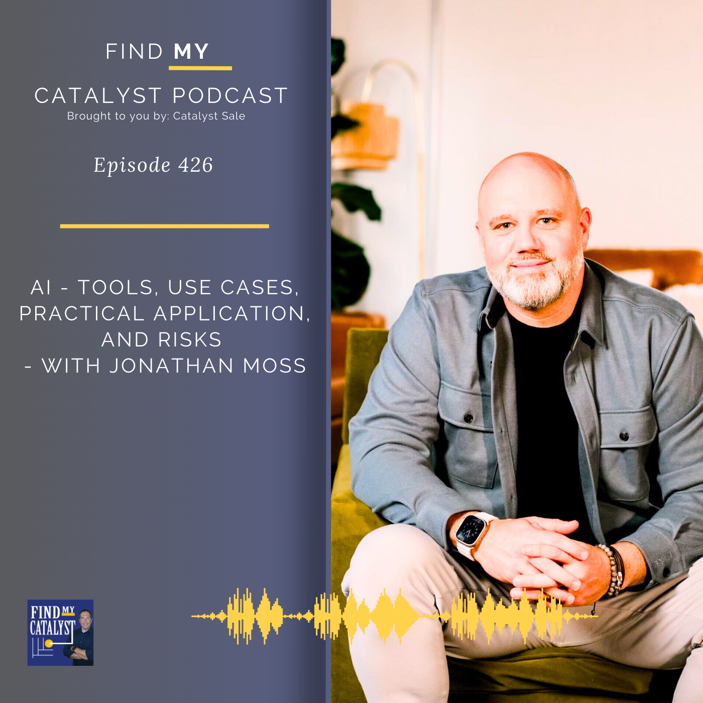 A.I. - Tools, Use Cases, Practical Application, and Risks with Jonathan Moss