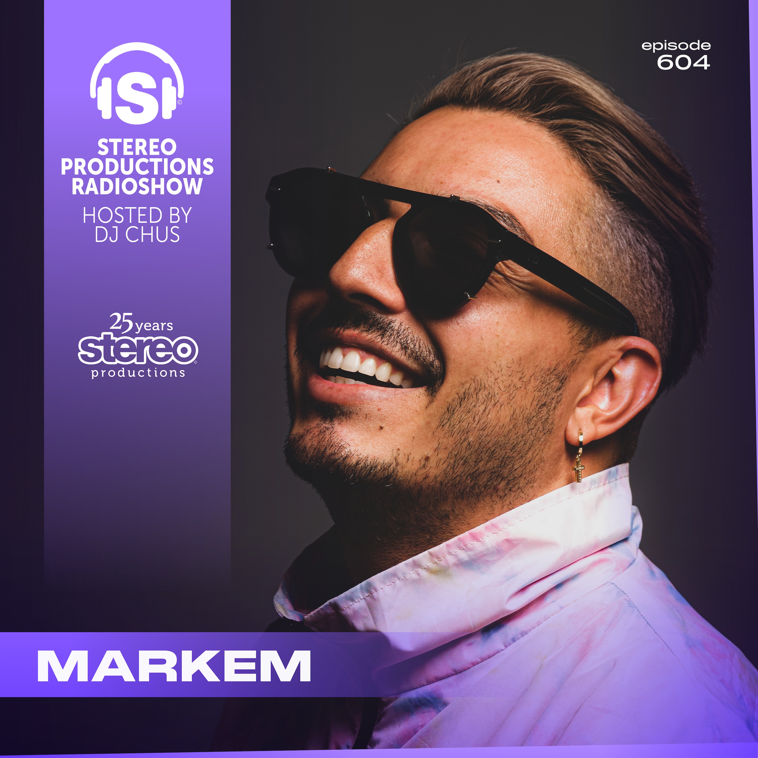 cover of episode MARKEM Stereo Productions Podcast 604