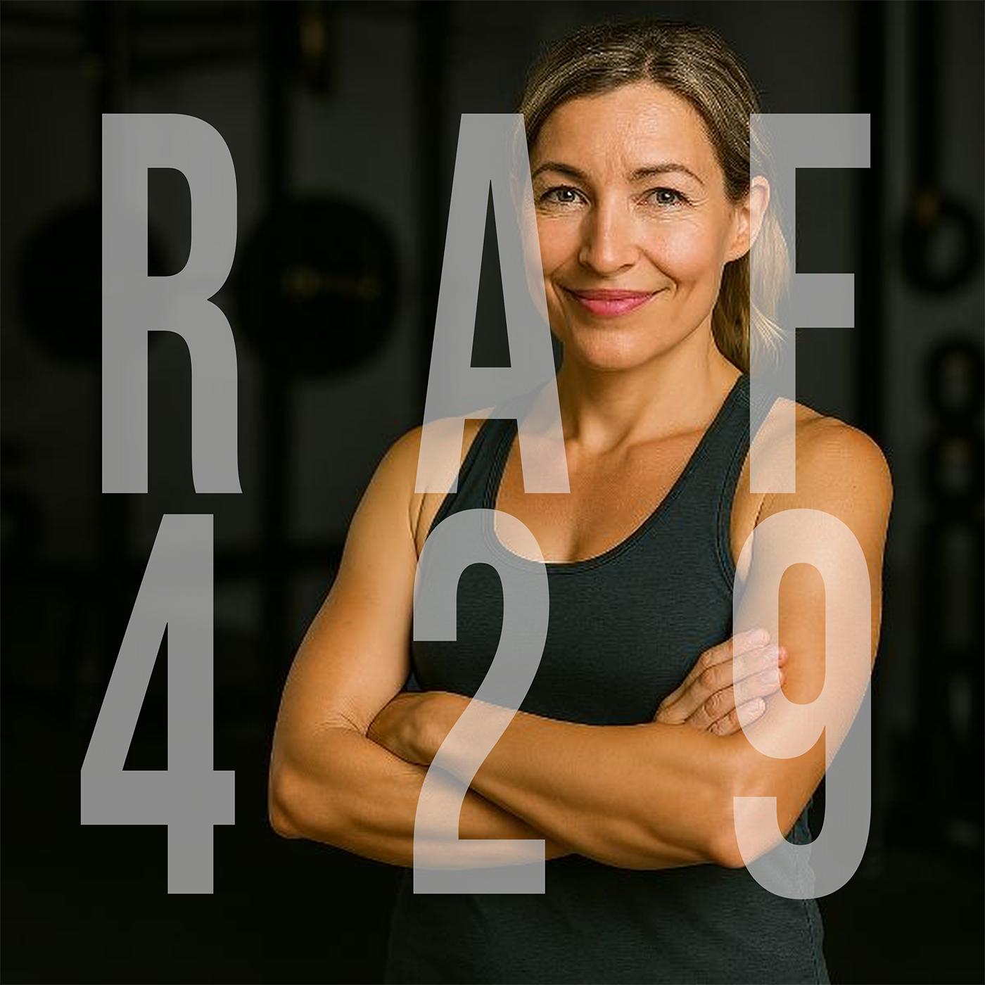 RAF429: Hot Flashes, Cold Truth 4 - Running Through the Change - Fitness, Fatigue, and Recovery