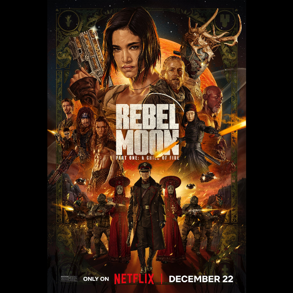 You Blu It #92: Rebel Moon – Part One: A Child of Fire
