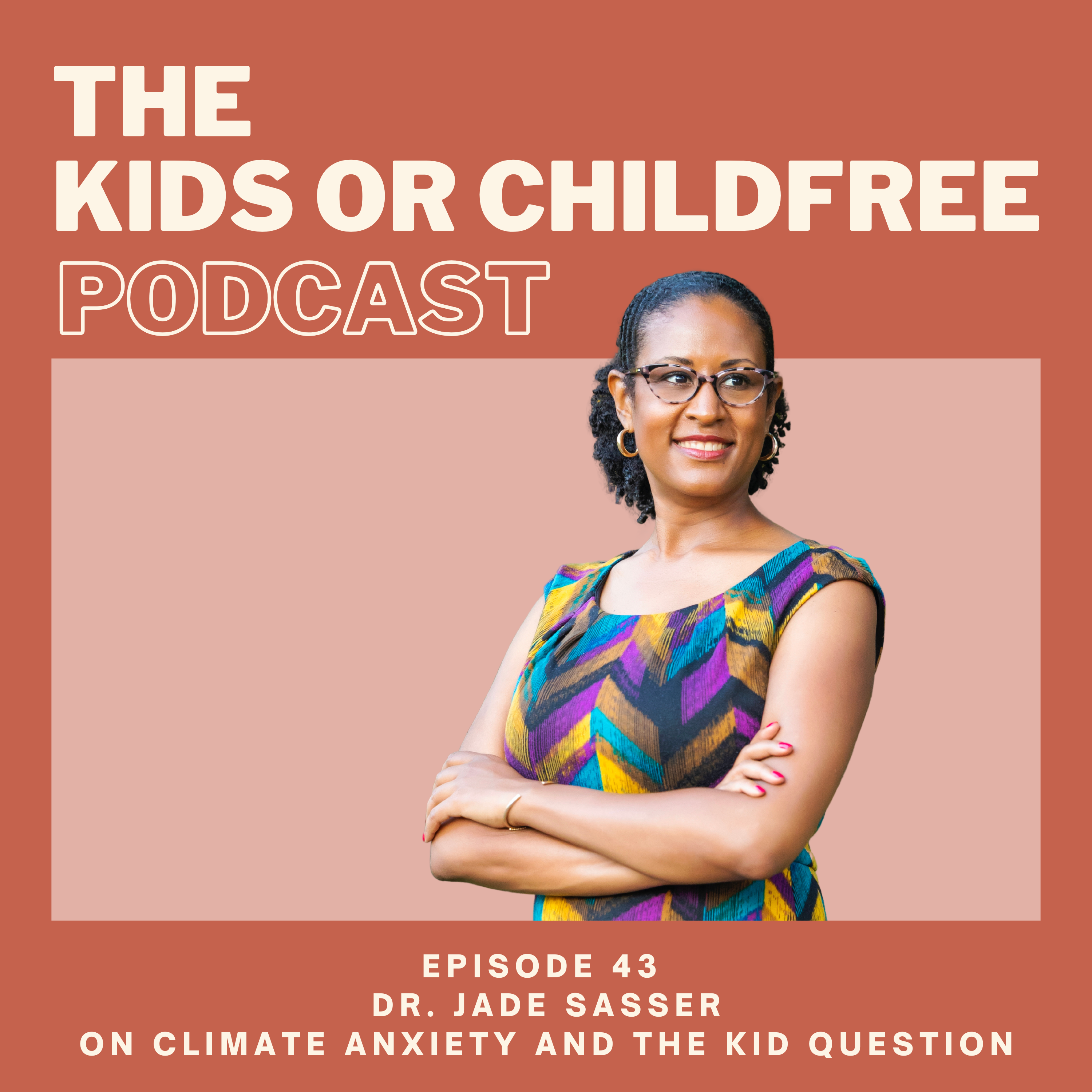 The Kids or Childfree Podcast