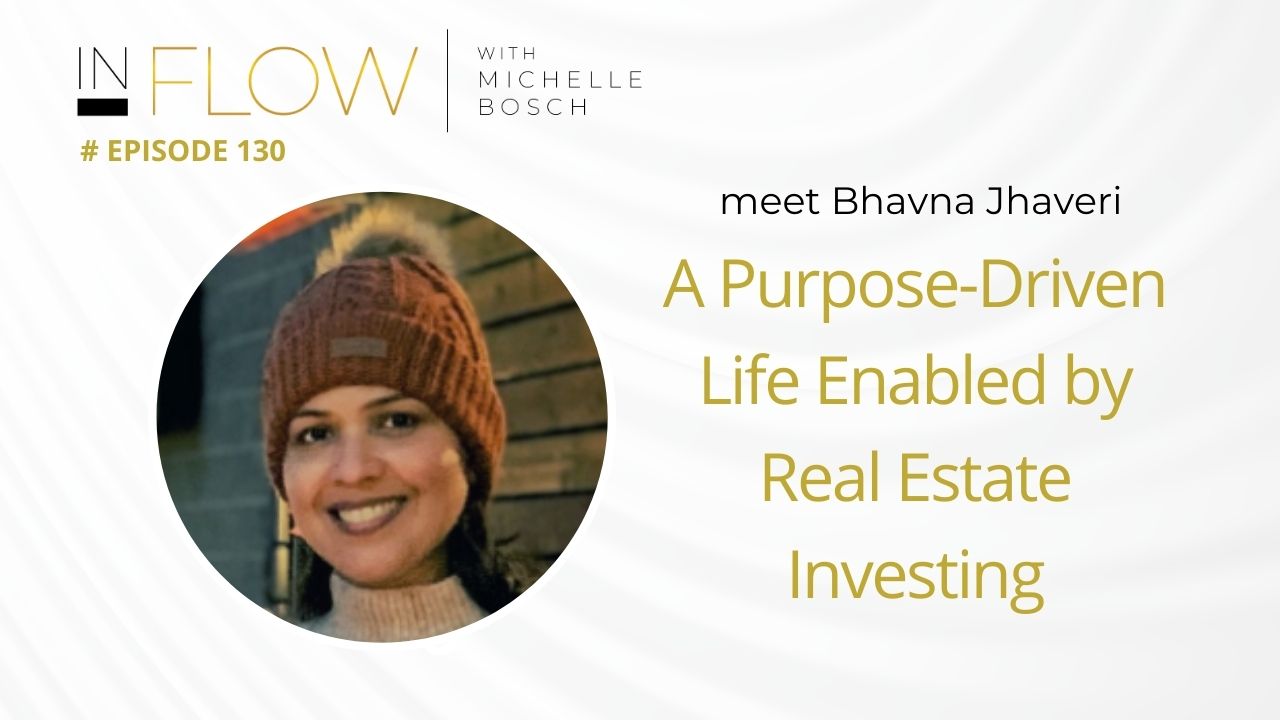 A Purpose-Driven Life Enabled By Real Estate Investing