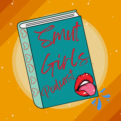 Smut Girls