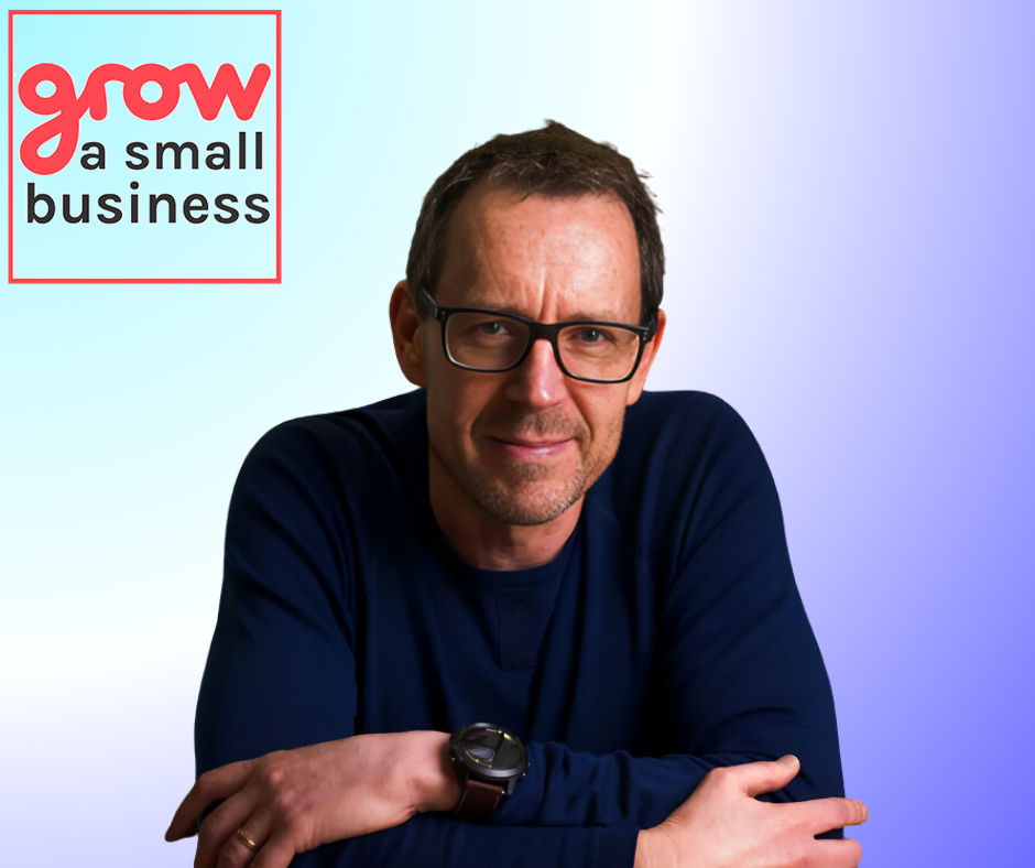 Grow A Small Business Podcast