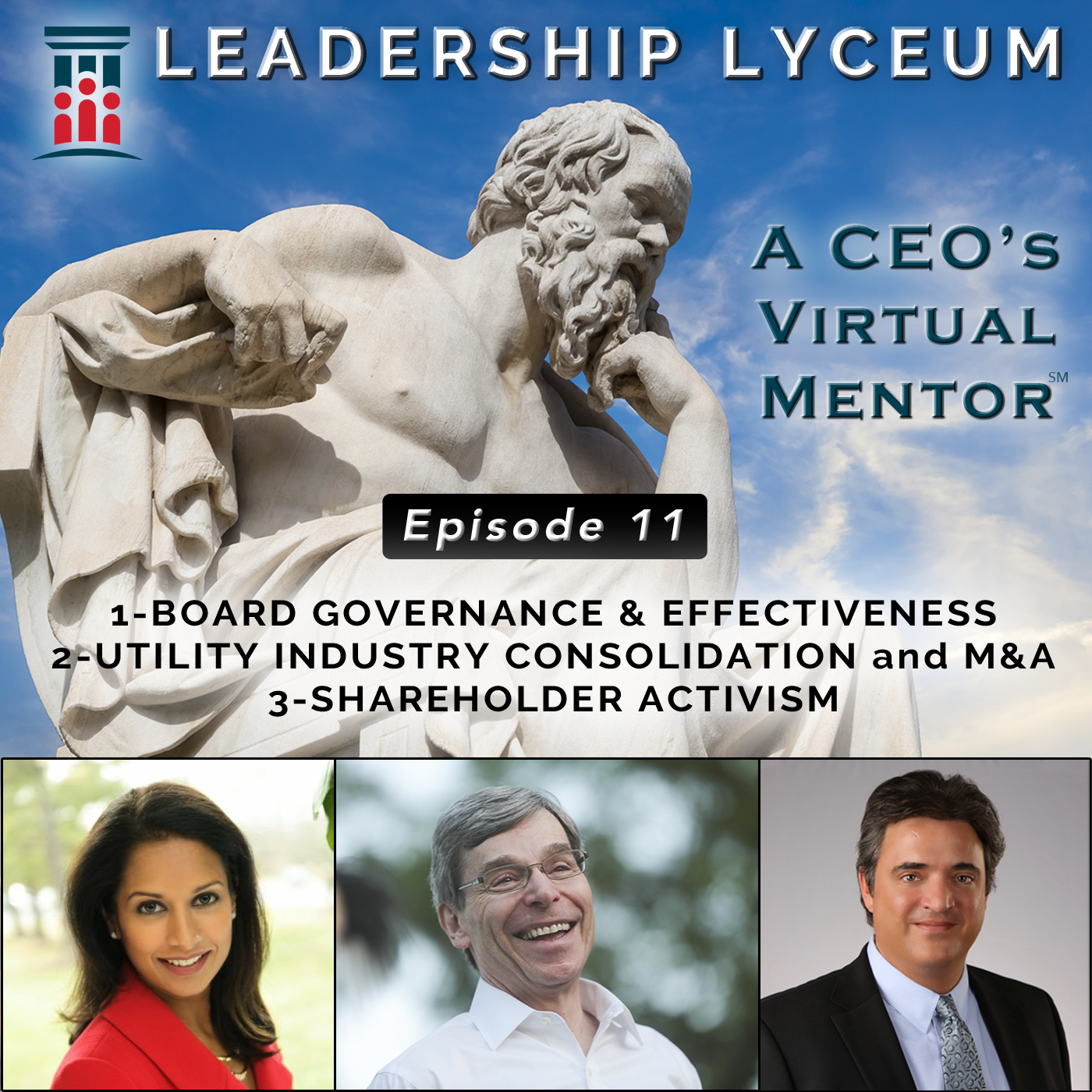 Leadership Lyceum: A CEO\'s Virtual Mentor