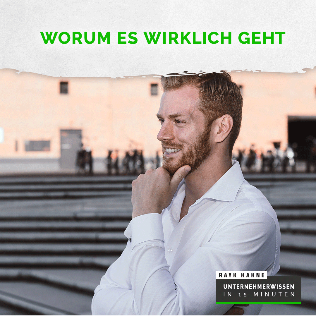 Unternehmerwissen in 15 Minuten - Mit Rayk Hahne