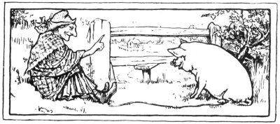The Old Woman and Her Pig
