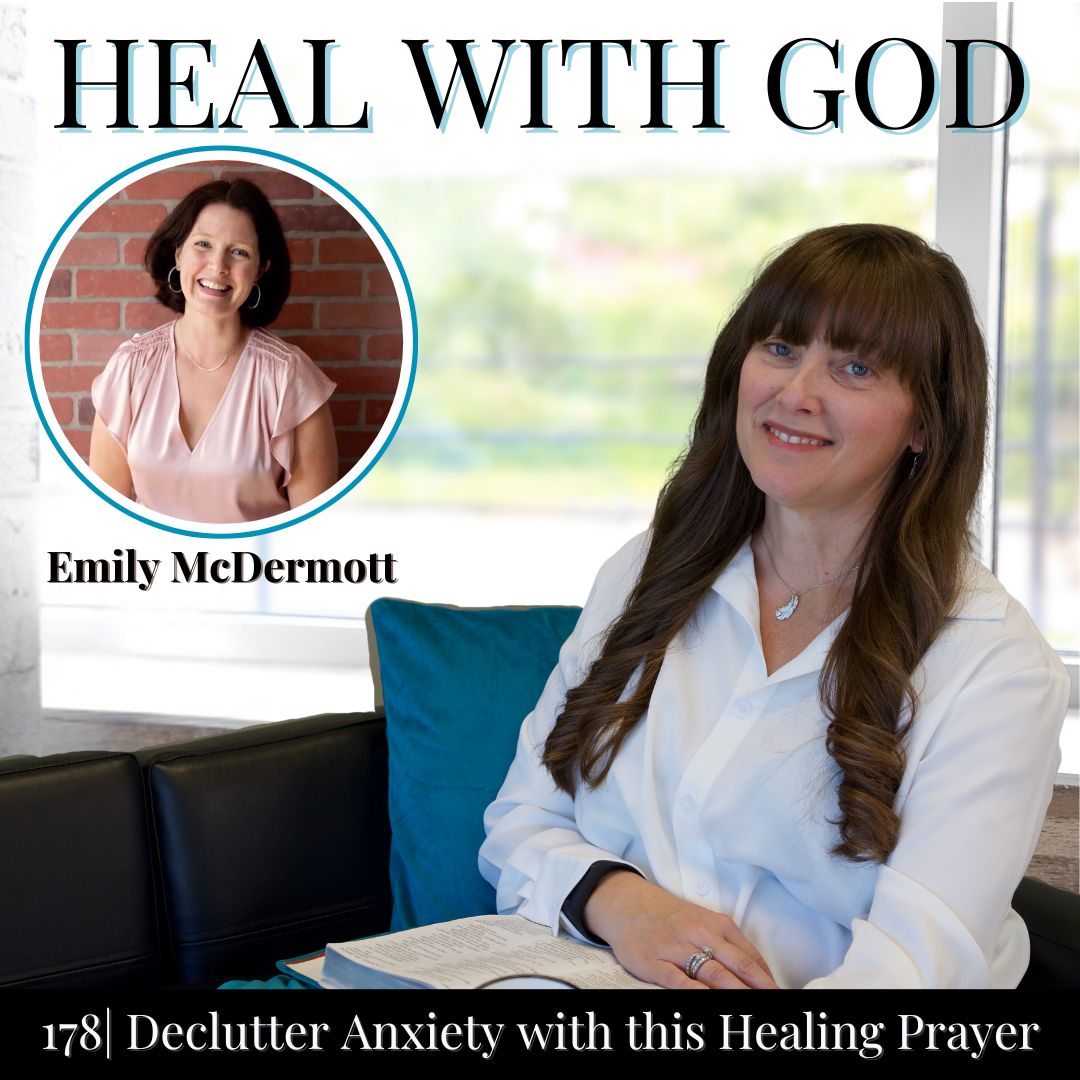 Heal with God | Christian, Deliverance, Discernment, Healing with Prayer, Prophetic, Guilt