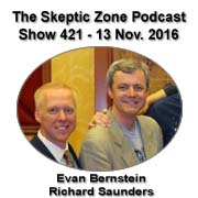The Skeptic Zone #421 - 13.November.2016