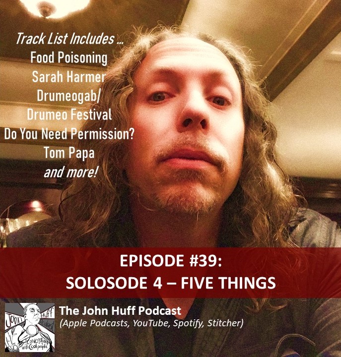 Episode #39: Solosode 4 - Five Things