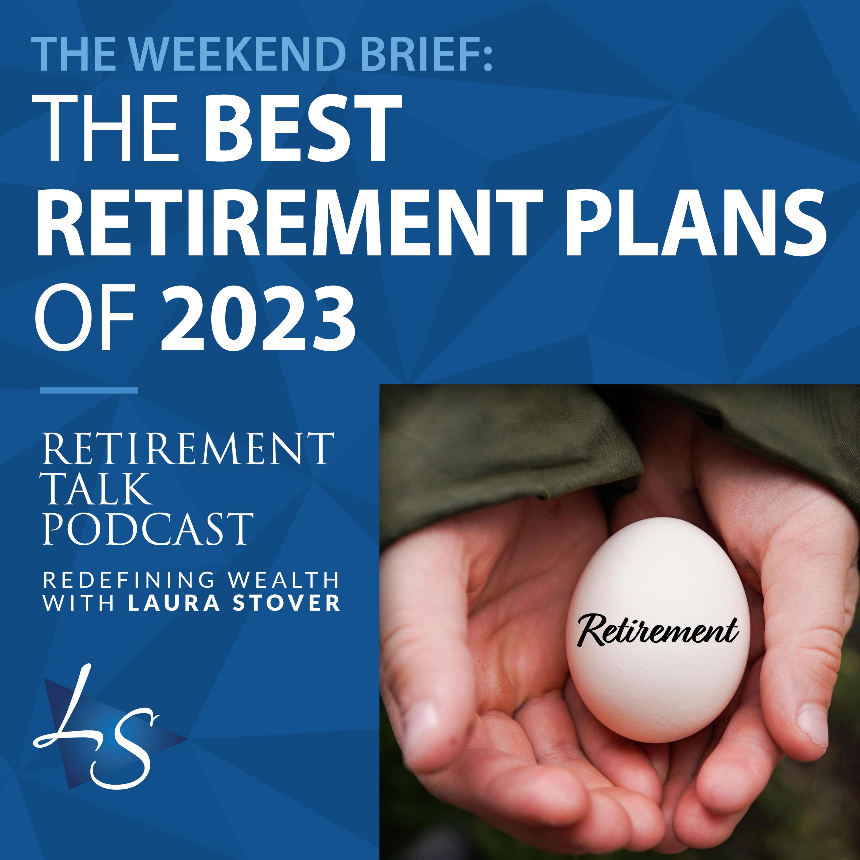The Best Retirement Plans of 2023