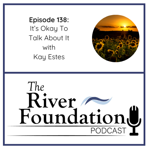 The River Foundation Podcast