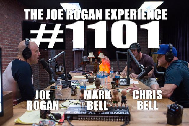 The Joe Rogan Experience #1101 - Chris & Mark Bell