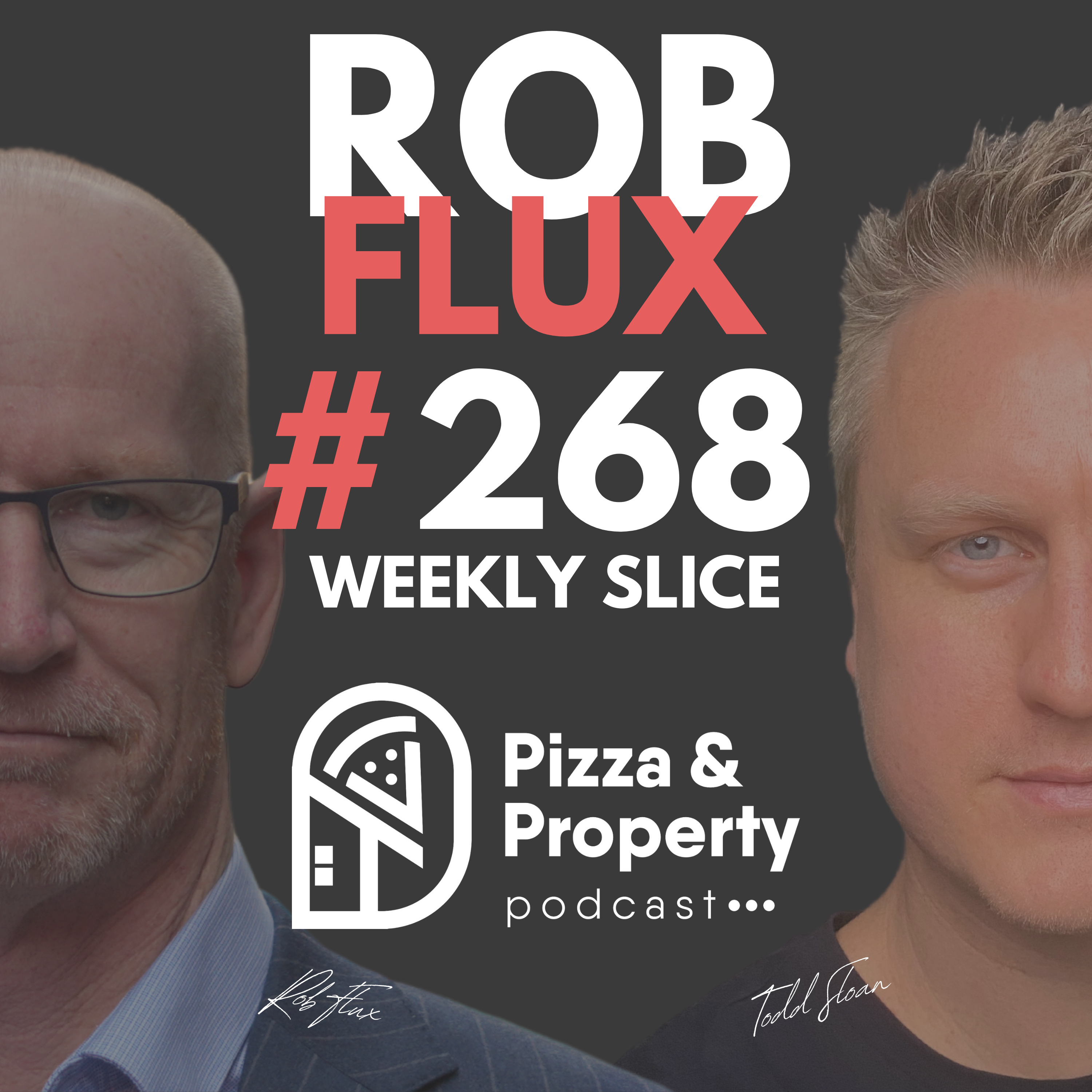 Weekly Slice 268: Victoria Just Changed Subdivision Forever with a 10 Day Approval Process - with Rob Flux & Todd Sloan