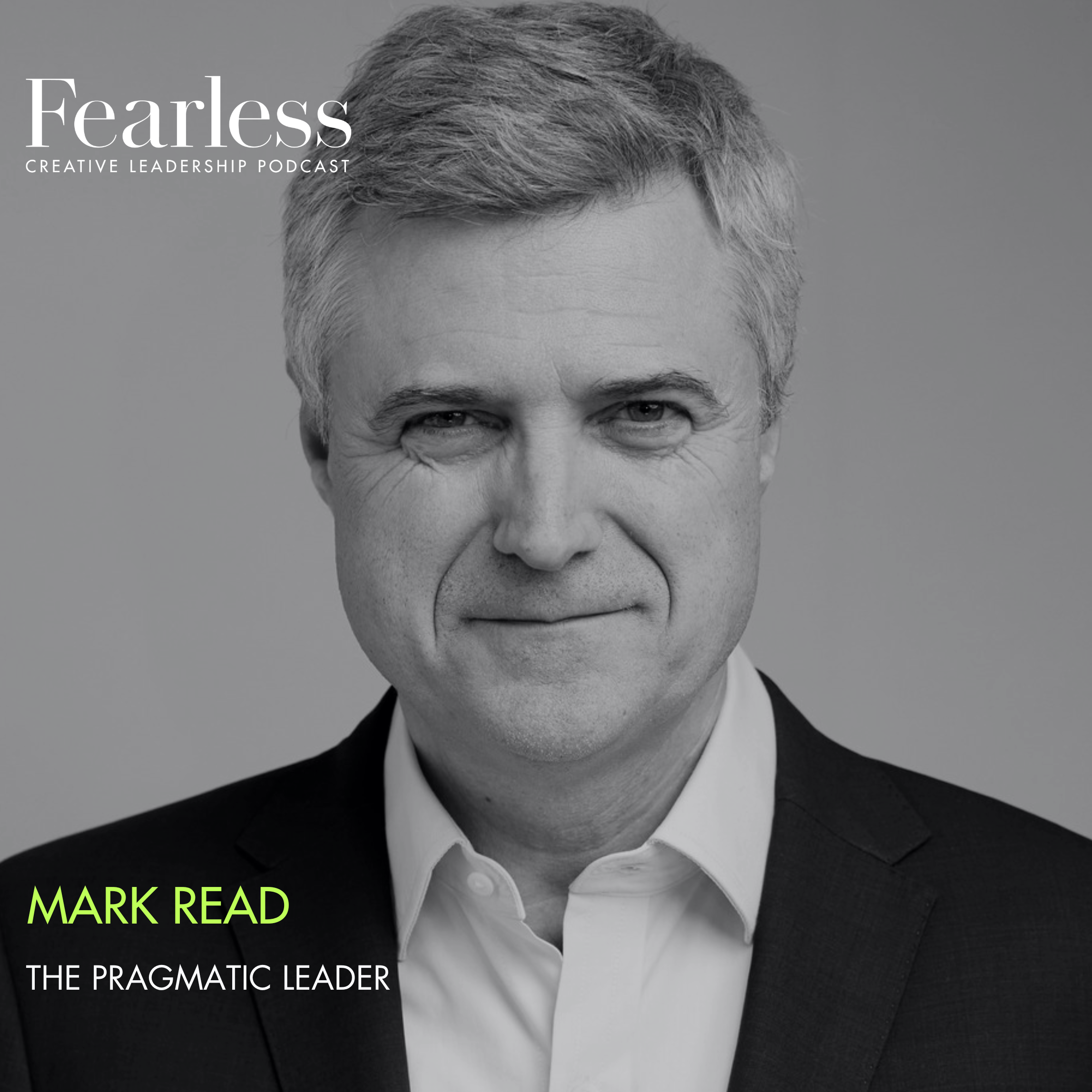 Ep 207: Mark Read of WPP - 