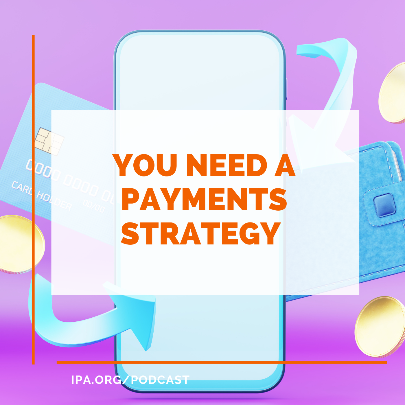 You Need A Payments Strategy