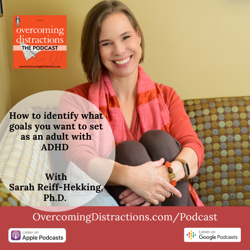 How to identify what goals you want to set as an adult with ADHD