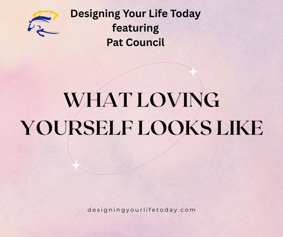 What Loving Yourself Looks Like