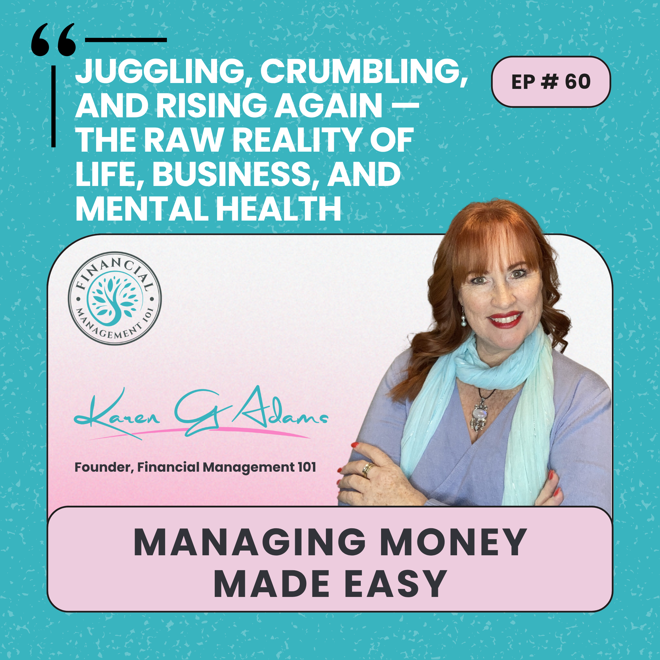 Juggling, Crumbling, and Rising Again – The Raw Reality of Life, Business, and Mental Health _060