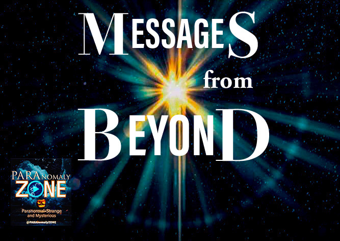 MESSAGES from BEYOND!