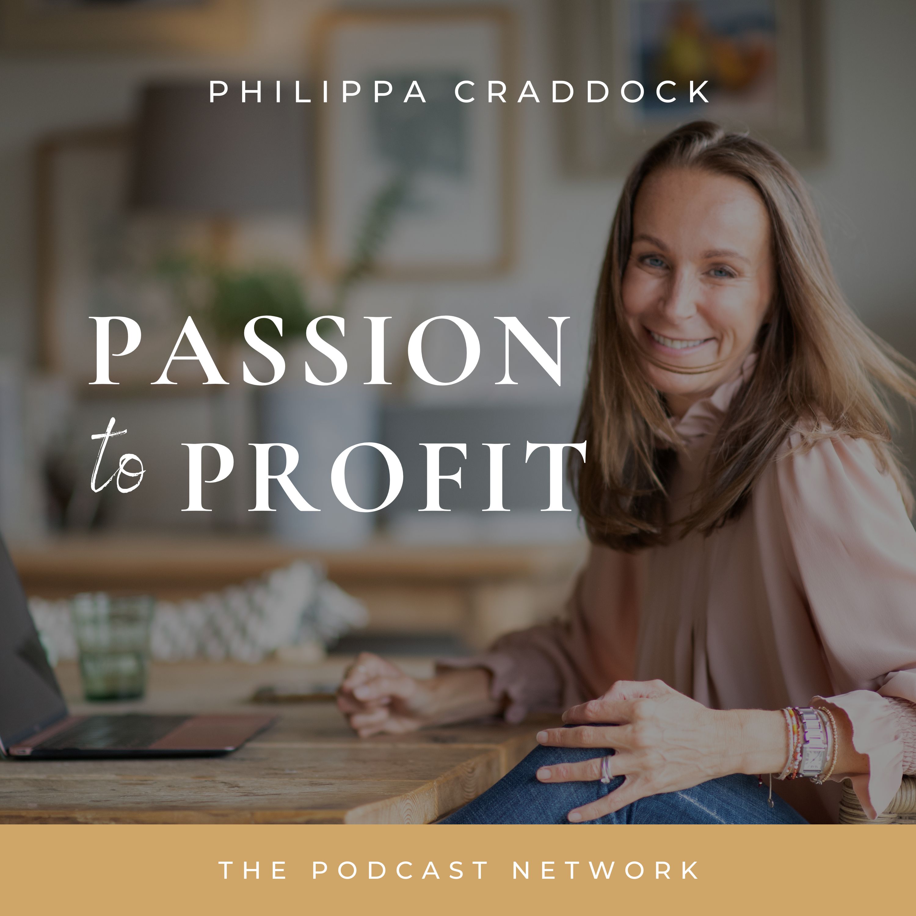 PASSION to PROFIT