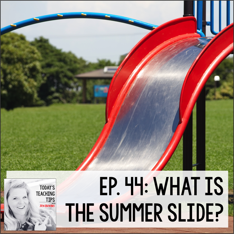 What is the Summer Slide?