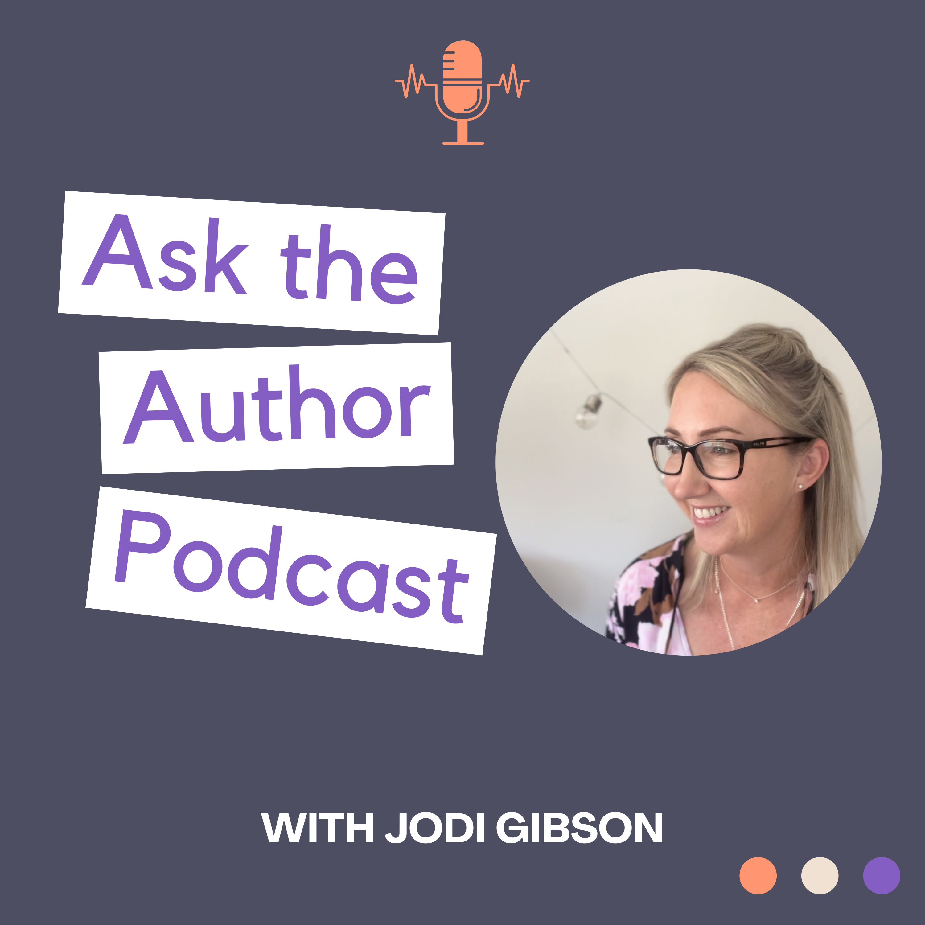 Ask The Author with Jodi Gibson