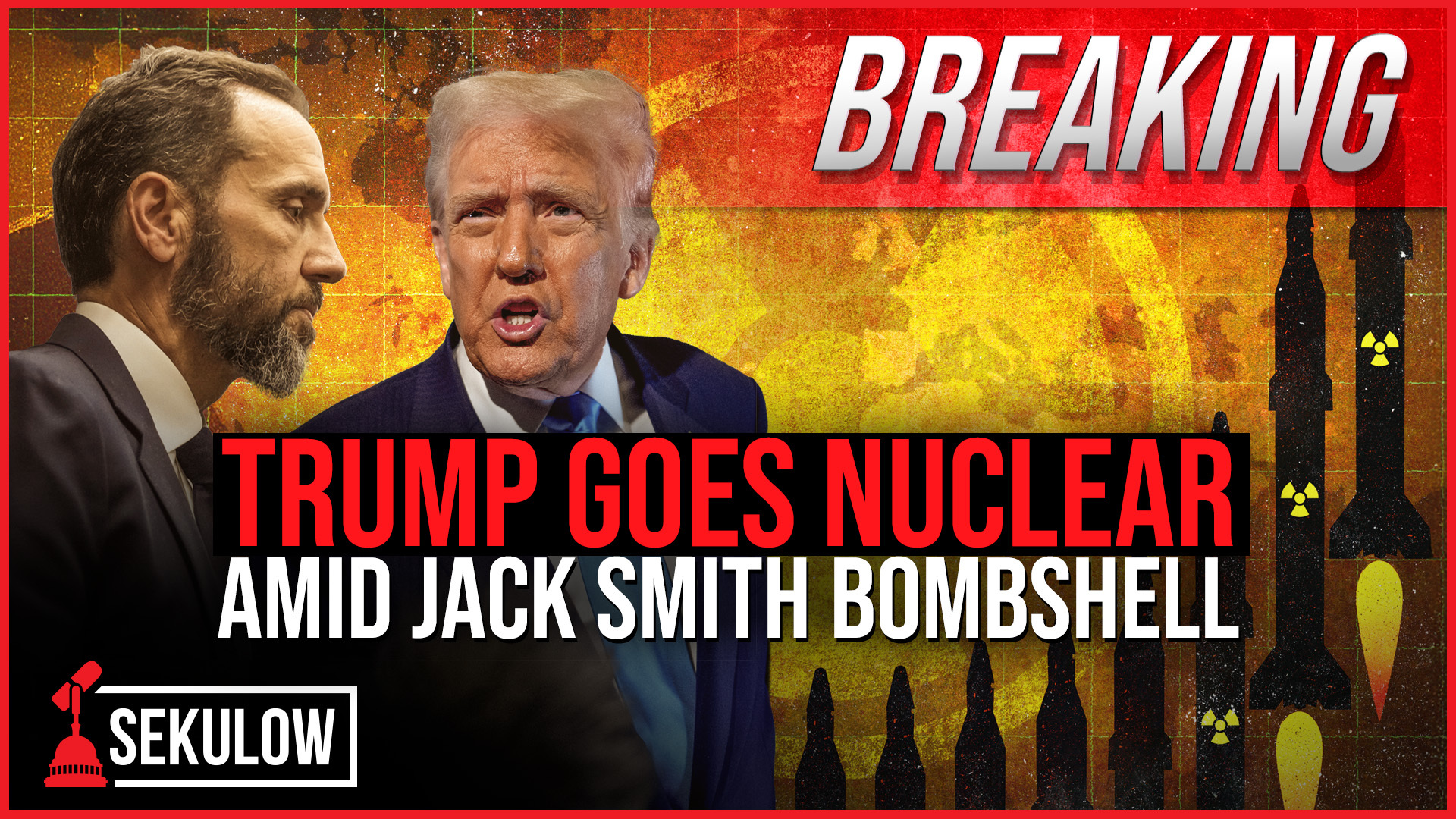 BREAKING: Trump Goes Nuclear Amid Jack Smith Bombshell