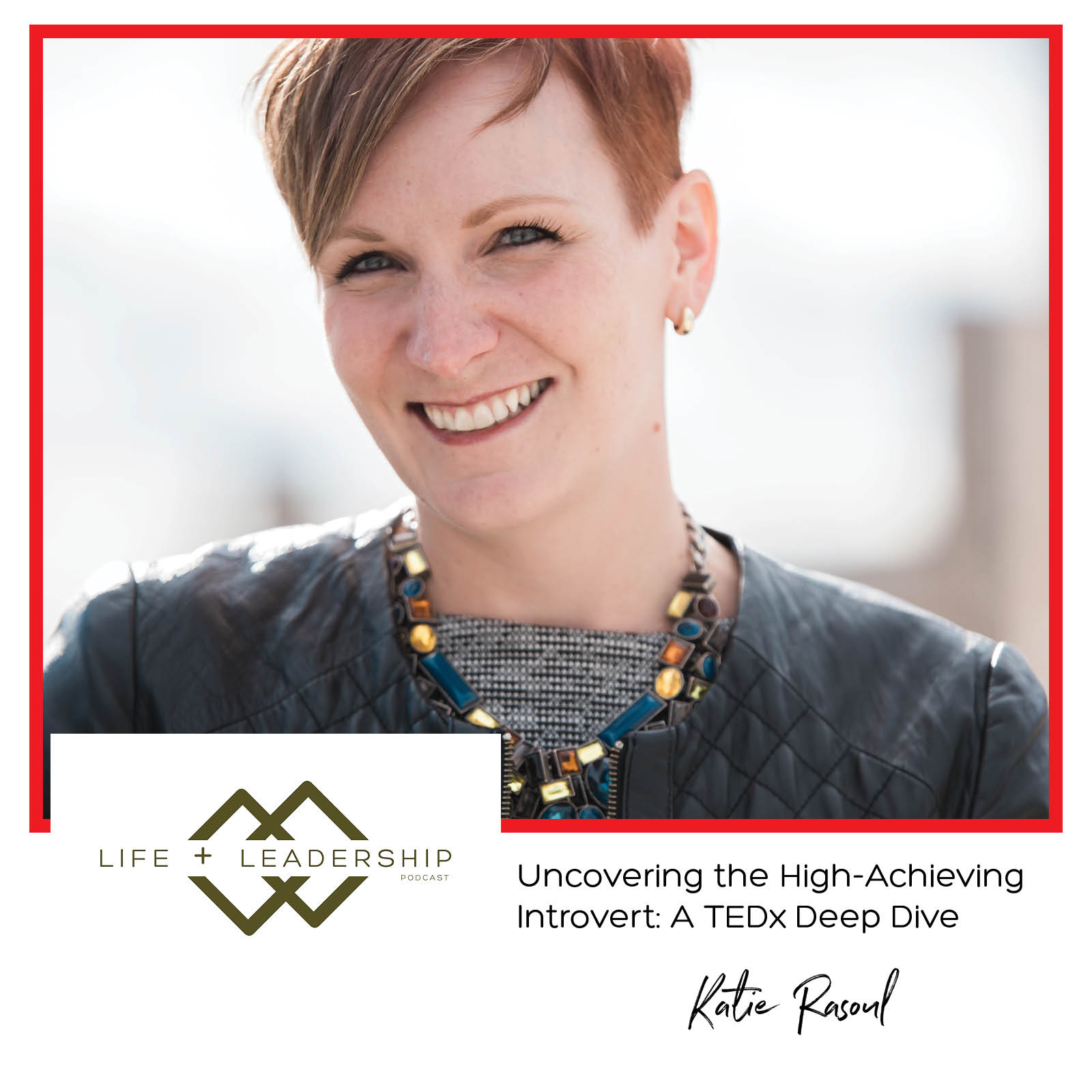 Life + Leadership