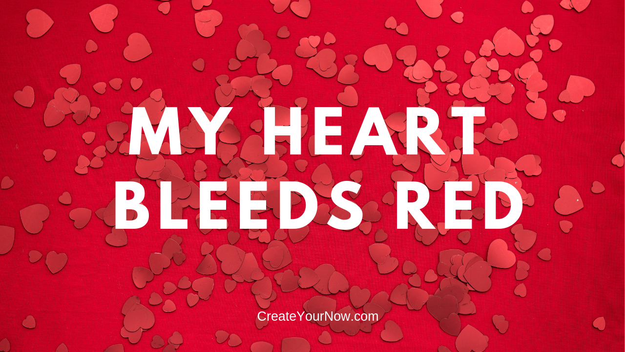 1495 My Heart Bleeds Red
