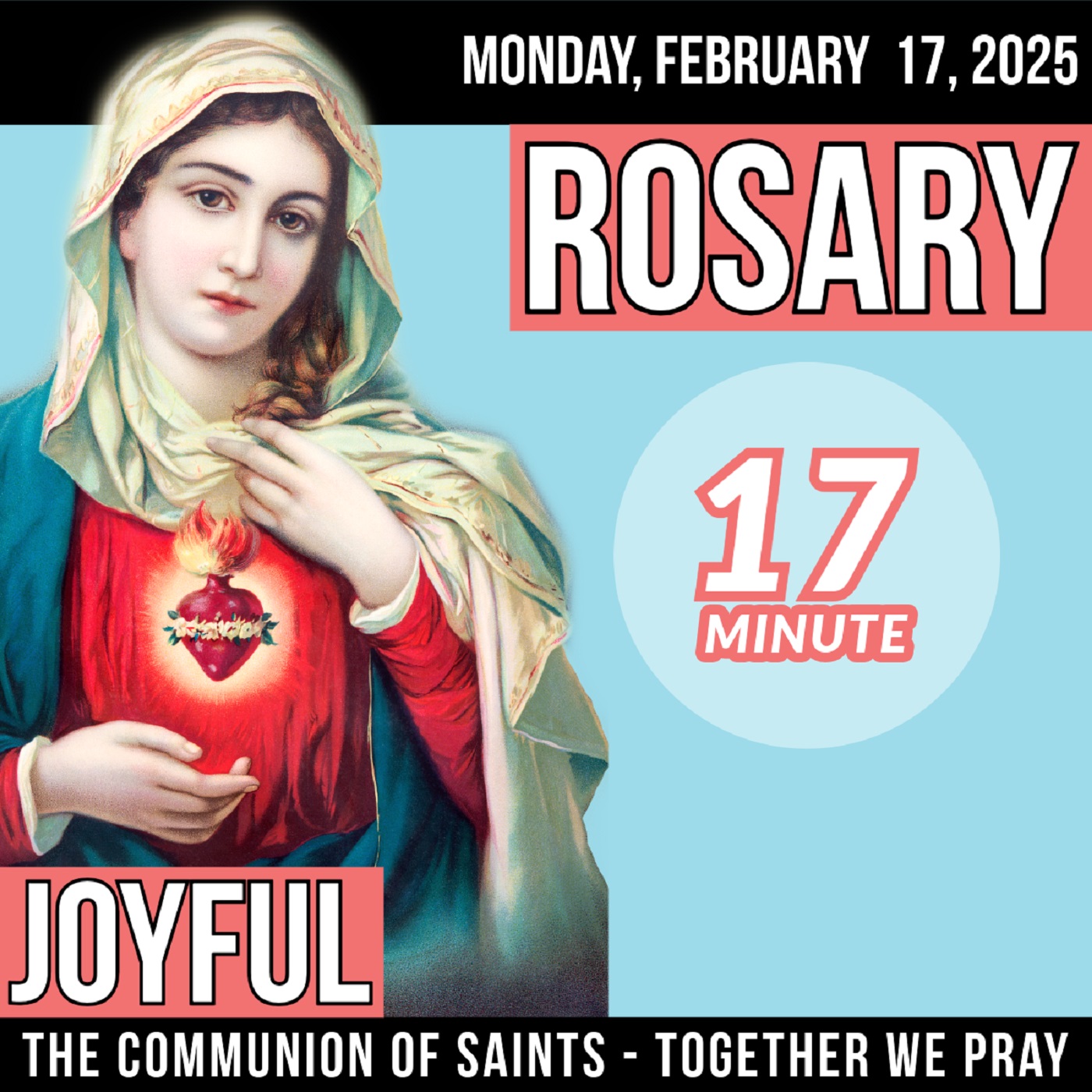 LISTEN - ROSARY MONDAY - Theme: PRAYERFUL HEARTS