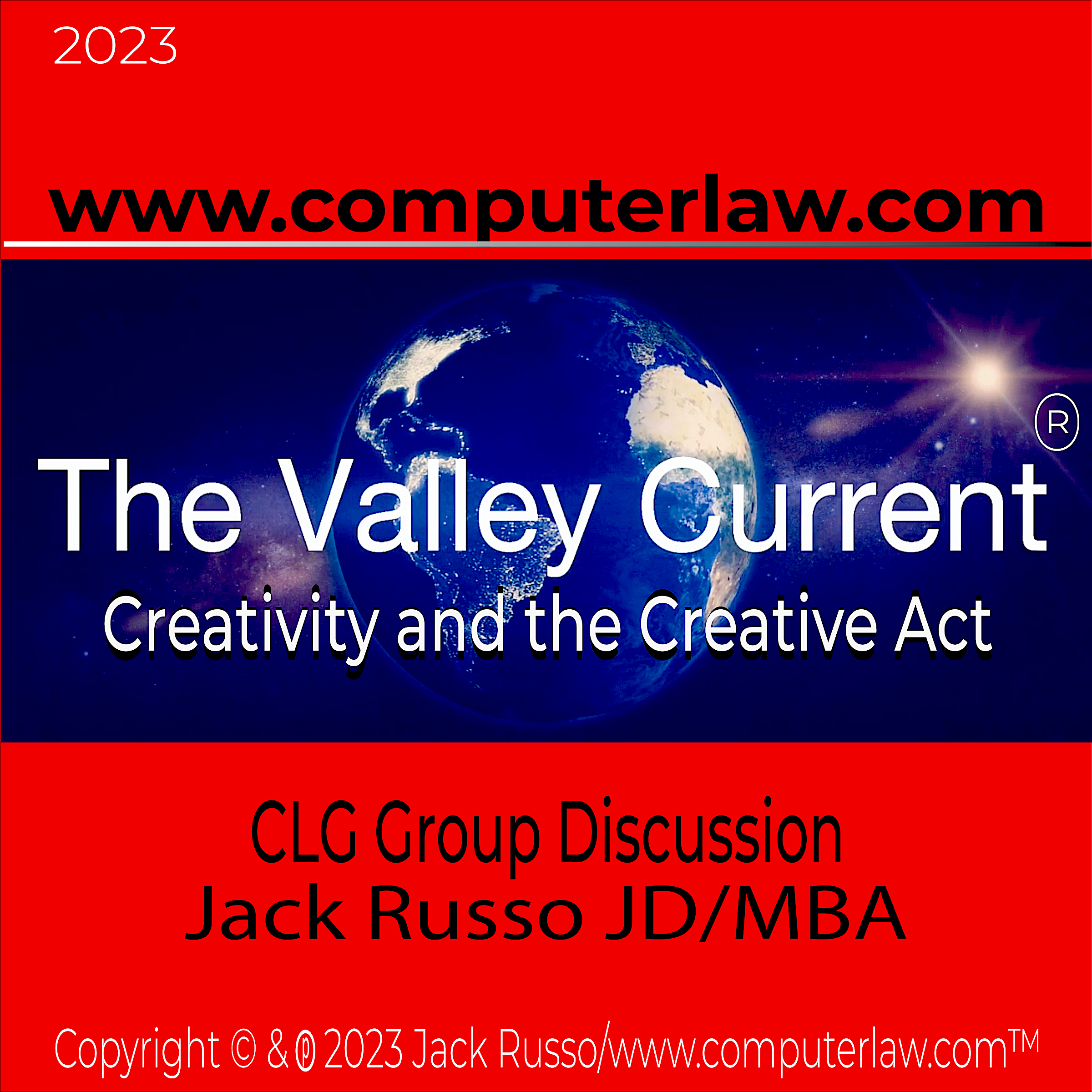The Valley Current®: Creativity and the Creative Act