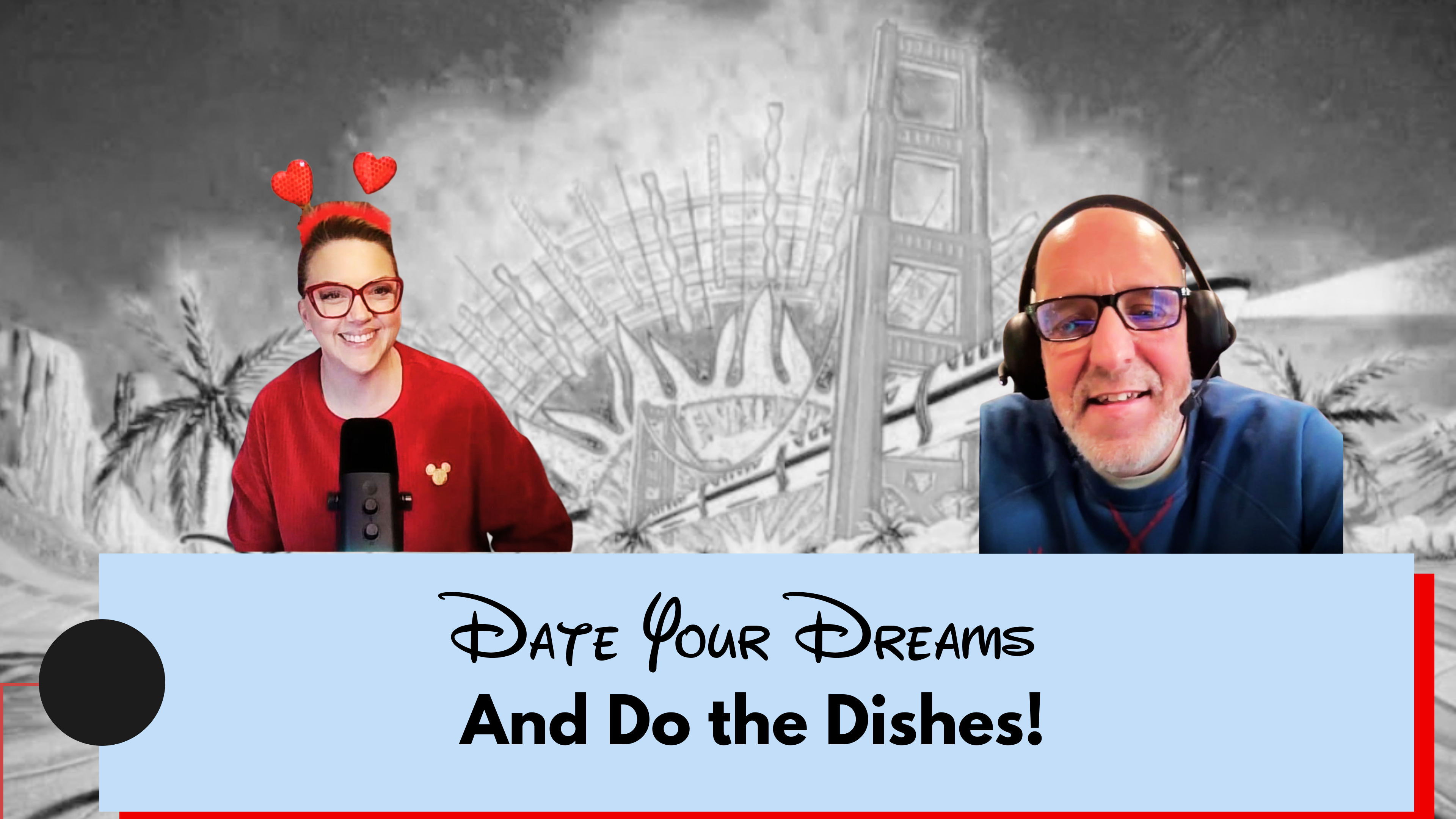 Episode 5: Date Your Dreams and Do the Dishes! episode artwork