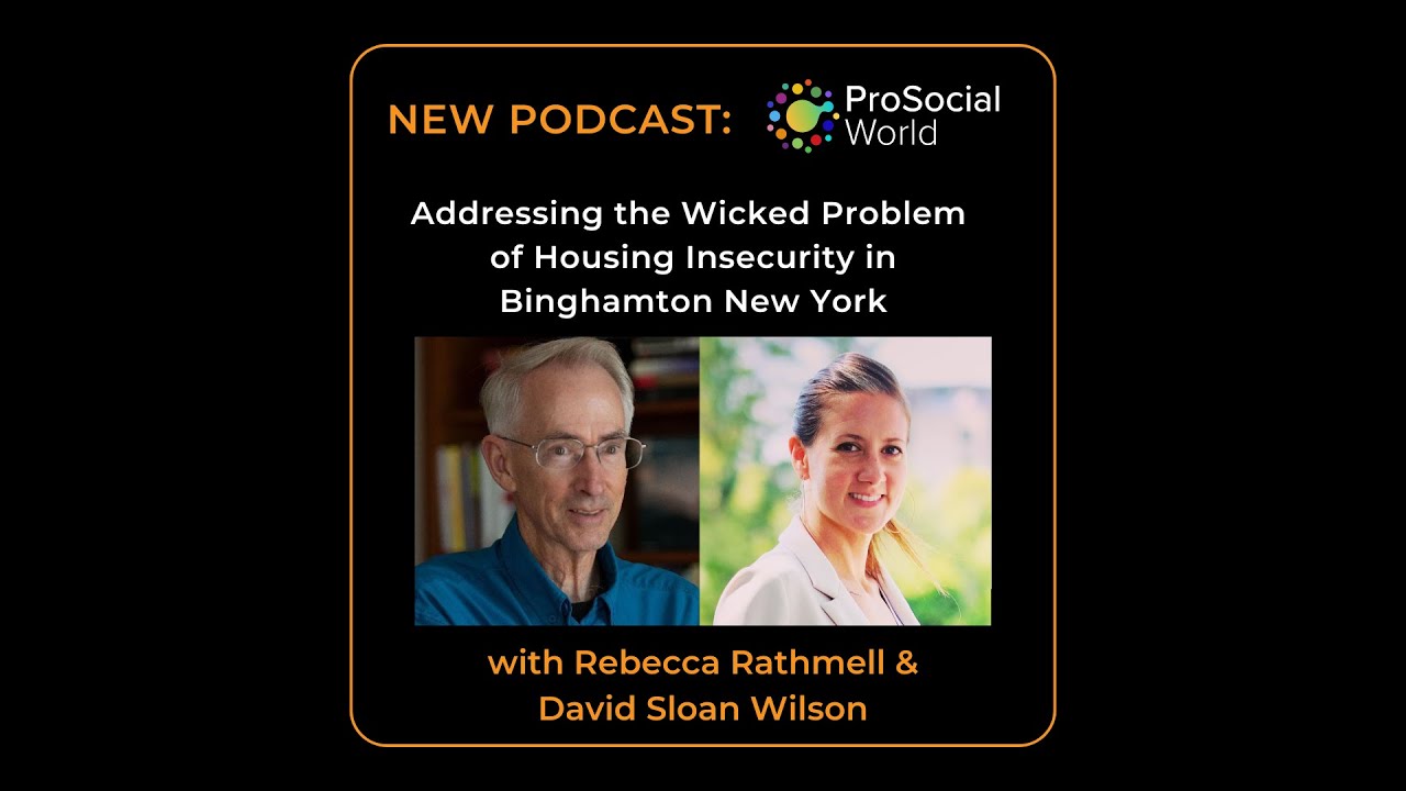 Addressing the Wicked Problem of Housing Insecurity in Binghamton New York with Rebecca Rathmell